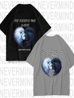 Nevermind He Keeps Me Safe / She Keeps Me Wild - ü Sevgili Kombini 2'li Unisex Tişört Seti