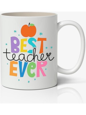 Toyaso Best Teacher Ever - Öğretmenler Günü Temalı Beyaz Kupa Bardak Öğretmene Hediye