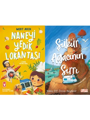 Timaş Çocuk Naneyi Yedik Lokantası (Mert Arık) ve Şükür Ağacının Sırrı (Rabia Elif Özcan Beydemir)