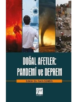 Gazi Kitabevi Doğal Afetler: Pandemi ve Deprem
