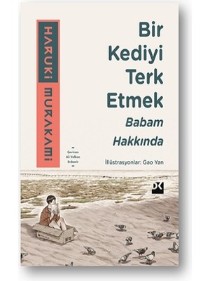 Doğan Kitap Bir Kediyi Terk Etmek Babam Hakkında
