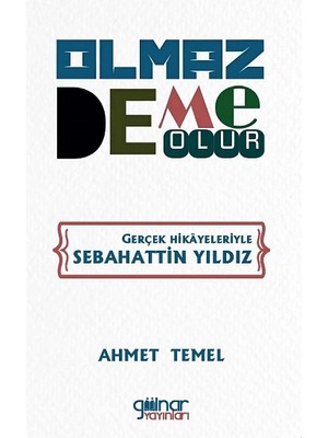 Gülnar Yayınları Olmaz Deme Olur