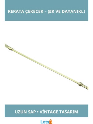 Letsii Pirinç Uzun Saplı Şık Dayanıklı Kerata Çekecek