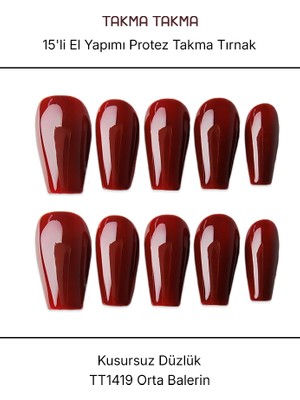 Takma Takma 15'li Bordo Orta Balerin TT1419 Tekrar Kullanılabilir El Yapımı Protez Takma Tırnak - Bordo-S