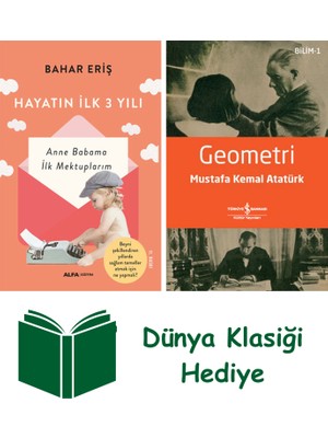 Alfa Yayınları Hayatın Ilk Üç Yılı + Geometri + Dünya Klasiği Hediye