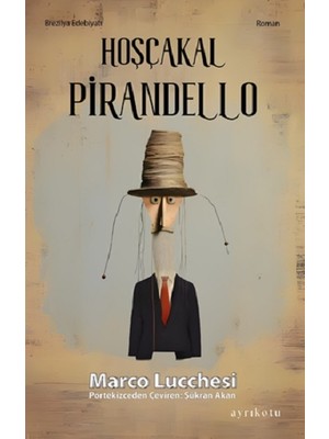Ayrıkotu Yayınları Hoşçakal Pirandello