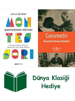 Alfa Yayınları Montessori Eğitimi + Geometri + Dünya Klasiği Hediye