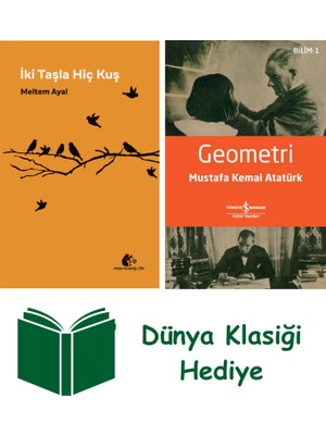 Meşe Kitaplığı Iki Taşla Hiç Kuş + Geometri + Dünya Klasiği Hediye