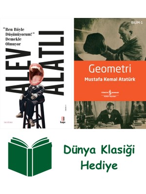 Kapı Yayınları “ben Böyle Düşünüyorum!” Demekle Olmuyor + Geometri + Dünya Klasiği Hediye