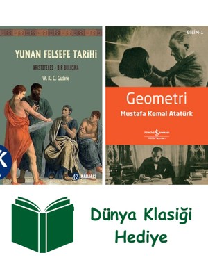 Kabalcı Yayınevi Yunan Felsefe Tarihi 6. Cilt - Aristoteles - Bir Buluşma + Geometri + Dünya Klasiği Hediye