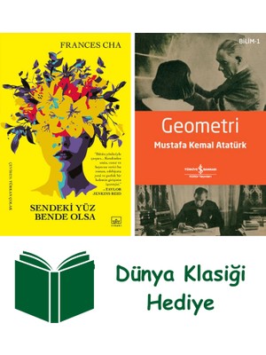 İthaki Yayınları Sendeki Yüz Bende Olsa + Geometri + Dünya Klasiği Hediye