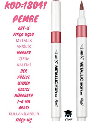 Fırça Uçlu Metalik Akrilik Marker Çizim Kalemi Her Yüzeye Uygun Kalıcı Mürekkep 1-6 mm Uç Art-X