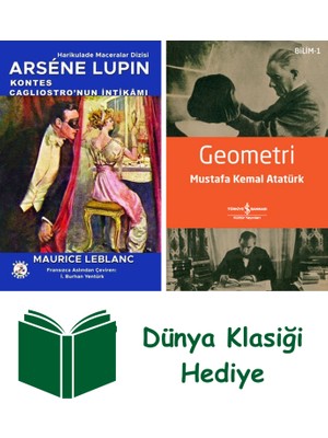 Bilge Karınca Yayınları Arsene Lupin - Kontes Cagliostro'nun Intikamı + Geometri + Dünya Klasiği Hediye