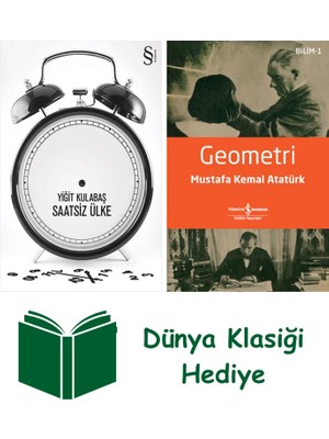 Everest Yayınları Saatsiz Ülke + Geometri + Dünya Klasiği Hediye