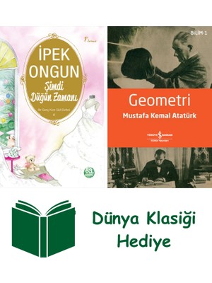 Artemis Yayınları Şimdi Düğün Zamanı + Geometri + Dünya Klasiği Hediye