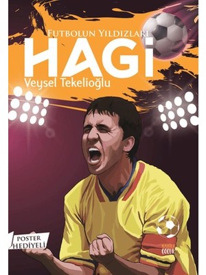 Kategori Yayıncılık Futbolun Yıldızları Hagi (Poster Hediyeli)