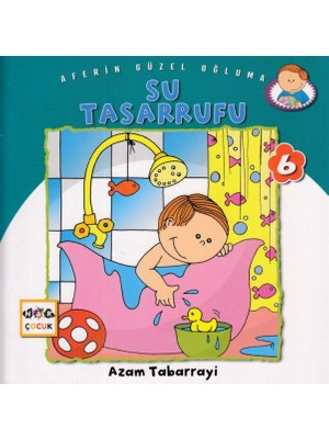 Kategori Yayıncılık Su Tasarrufu - Aferin Güzel Oğluma 6