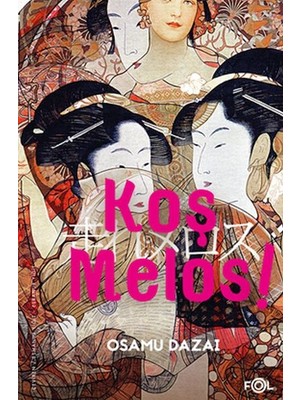 Kategori Yayıncılık Koş Melos ve Diğer Öyküler