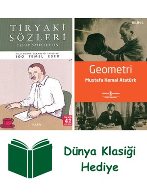Alfa Yayınları Tiryaki Sözleri (Cep Boy) + Geometri + Dünya Klasiği Hediye