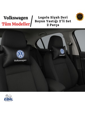 Ebal Oto Volkswagen Logolu Siyah Deri Boyun Yastığı 2’li Set – Araç Koltuk Boyun Destek Minderi