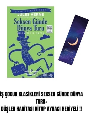 İş Bankası Kültür Yayınları Iş Çocuk Klasikleri Seksen Günde Dünya Turu+ Düşler Haritası Kitap Ayracı Hediyeli !!