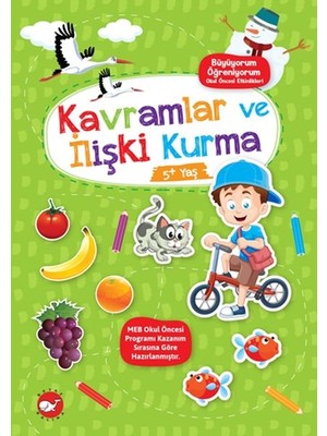 Kategori Yayıncılık Büyüyorum Öğreniyorum Okul Öncesi Etkinlikleri - Kavramlar ve Ilişki Kurma 5+Yaş