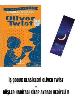 İş Bankası Kültür Yayınları Iş Çocuk Klasikleri Oliver Twist + Düşler Haritası Kitap Ayracı Hediyeli !!