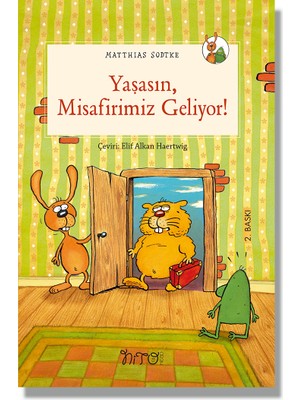 Yaşasın Misafirimiz Geliyor - Matthias Sodtke