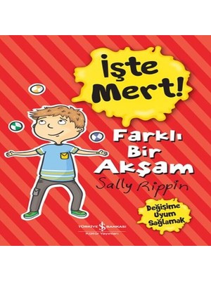 Işte Mert! - Farklı Bir Akşam - Değişime Uyum Sağlamak