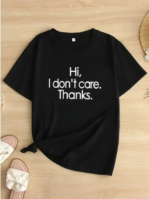 Velmora Fashion Hi, I Don't Care. Thanks.oversize T-Shirt - Siyah -Vlmr