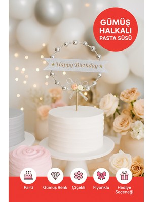 Toyfest Gümüş Halkalı Happy Birthday Pasta Süsü – Çiçekli Fiyonklu Parlak Doğum Günü Dekoru