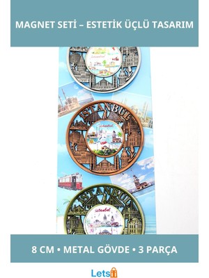 Letsii Istanbul Temalı Metal Magnet 3'lü Set Derinlikleri