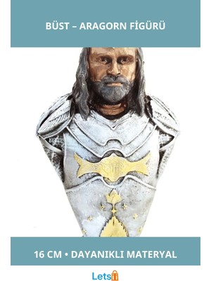 Letsii Yüzüklerin Efendisi Aragorn Büstü Büyük Boy 16 cm