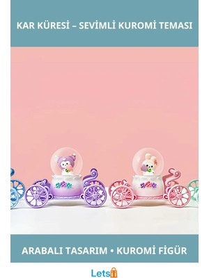 Letsii Kuromi Figürlü Arabalı Kar Küresi Sevimli Dekorasyon