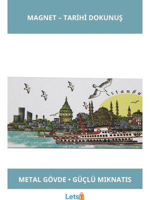 Letsii Istanbul Temalı Zarif Magnet Metal Buzdolabı Süs