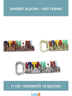 Letsii Istanbul Yazısı Metal Magnet ve Açacak 11CM