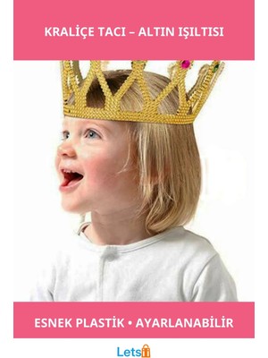 Letsii Altın Renk Kraliçe Tacı Yumuşak Esnek Plastik