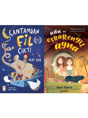 Timaş Çocuk Çantamdan Fil Çıktı (Mert Arık) ve Ada ve Esrarengiz Ayna (Lucia Stipari)