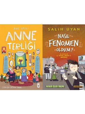 Timaş Çocuk Anne Terliği (Anıl Basılı) ve Nasıl Fenomen Oldum? (Salih Uyan)