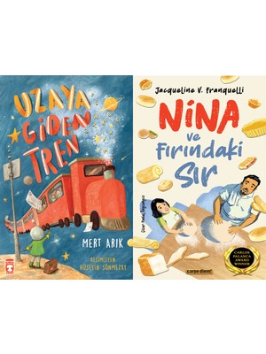Timaş Çocuk Uzaya Giden Tren (Mert Arık) ve Nina ve Fırındaki Sır (Jacqueline V. Franquelli)