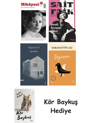 Alfa Yayınları Hikayeci - 5 + Şimdi Sevişme Vakti + Nişan Evi + Değirmen + Kör Baykuş