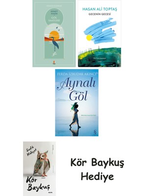 Alfa Yayınları Göl Saatleri + Gecenin Gecesi + Aynalı Göl + Kör Baykuş