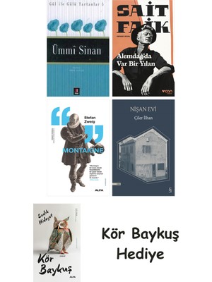 Alfa Yayınları Ümmi Sinan + Alemdağda Var Bir Yılan + Montaigne + Nişan Evi + Kör Baykuş