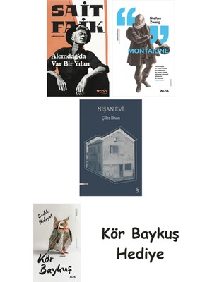 Alfa Yayınları Alemdağda Var Bir Yılan + Montaigne + Nişan Evi + Kör Baykuş