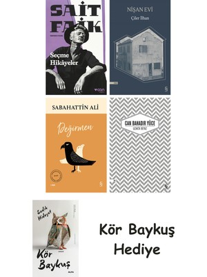 Alfa Yayınları Seçme Hikâyeler + Nişan Evi + Değirmen + Uzakta Beyaz + Kör Baykuş