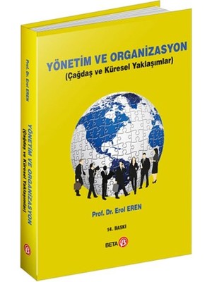 Yönetim ve Organizasyon (Çağdaş ve Küresel Yaklaşımlar)