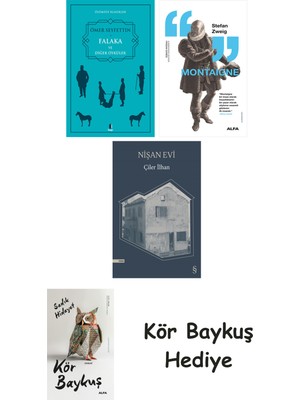 Alfa Yayınları Falaka ve Diğer Öyküler + Montaigne + Nişan Evi + Kör Baykuş