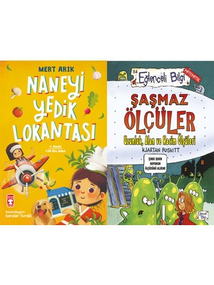 Timaş Çocuk Naneyi Yedik Lokantası (Mert Arık) ve Şaşmaz Ölçüler