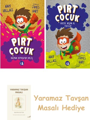 Everest Yayınları Pırt Çocuk 3 - Kusmuk Deposuna Dalış + Pırt Çocuk 2  - Hazır, Nişan Al Fırlat + Yaramaz Tavşan Masalı