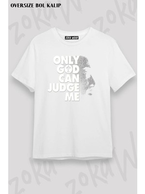 Unisex Oversize Kalıp Tupac Only God Can Judge Me Tasarım Baskılı Tshirt